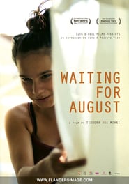 Waiting for August' Poster