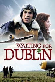 Waiting for Dublin' Poster