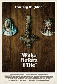 Wake Before I Die' Poster