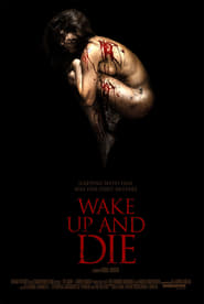 Wake up and Die' Poster
