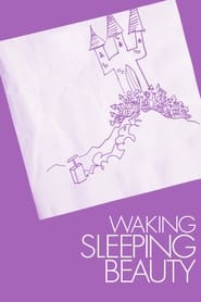 Streaming sources forWaking Sleeping Beauty