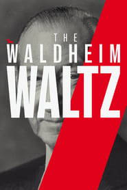 The Waldheim Waltz' Poster