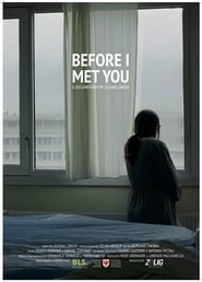 Before I Met You' Poster