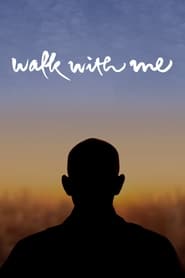 Walk with Me' Poster