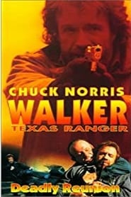 Walker Texas Ranger 3 Deadly Reunion' Poster