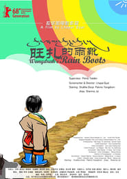 Wangdraks Rain Boots' Poster