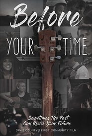 Before Your Time' Poster