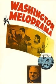 Washington Melodrama' Poster