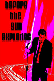 Streaming sources forBefore the Sun Explodes