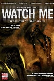 Watch Me' Poster