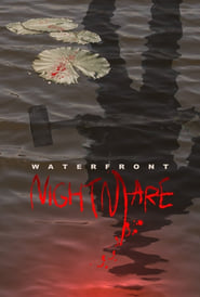 Waterfront Nightmare' Poster