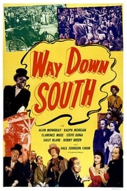 Way Down South' Poster