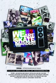 We Are Skateboarders' Poster