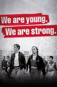 We Are Young We Are Strong