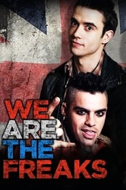 We Are the Freaks' Poster