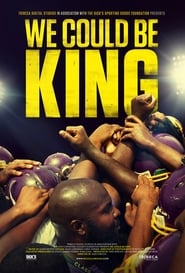 We Could Be King' Poster