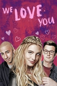 We Love You' Poster