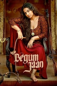 Begum Jaan' Poster