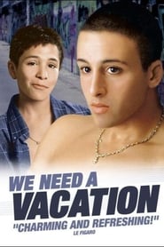 We Need a Vacation' Poster