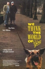 We Think the World of You' Poster