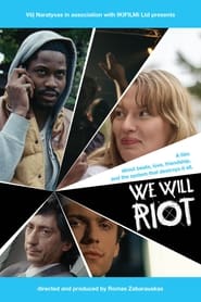 We Will Riot' Poster