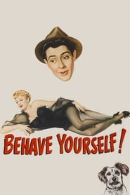 Behave Yourself' Poster