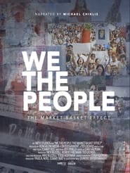 We the People The Market Basket Effect' Poster