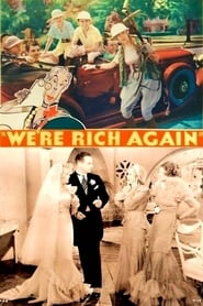 Were Rich Again' Poster