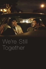 Were Still Together' Poster