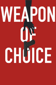 Weapon of Choice' Poster