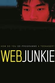 Web Junkie' Poster