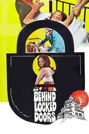 Behind Locked Doors' Poster