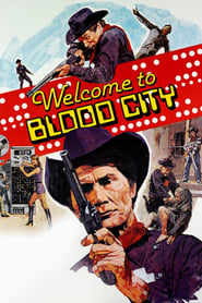 Welcome to Blood City' Poster