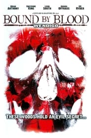 Wendigo Bound by Blood' Poster