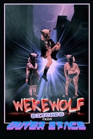 Werewolf Bitches from Outer Space' Poster