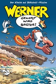 Werner  Gekotzt wird spter' Poster