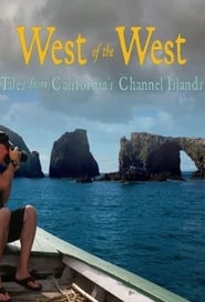 West of the West Tales from Californias Channel Islands' Poster