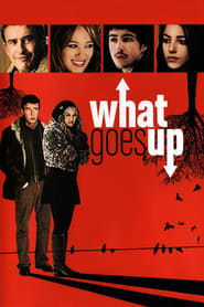 What Goes Up' Poster