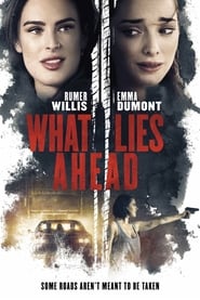 What Lies Ahead' Poster