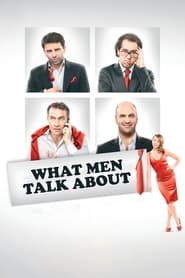Streaming sources forWhat Men Talk About