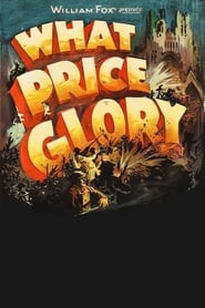 What Price Glory' Poster