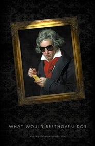 What Would Beethoven Do' Poster