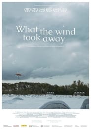 What the Wind Took Away' Poster