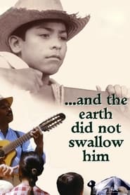 And the Earth Did Not Swallow Him' Poster