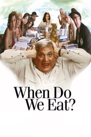 When Do We Eat' Poster