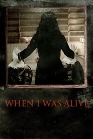 When I Was Alive' Poster