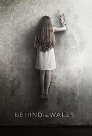Behind the Walls' Poster