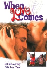 When Love Comes' Poster