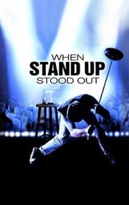When Stand Up Stood Out' Poster