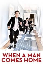 When a Man Comes Home' Poster